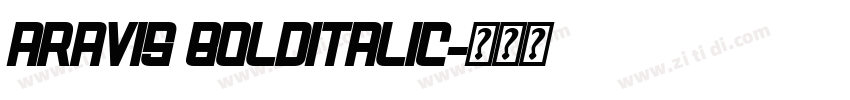Aravis BoldItalic字体转换